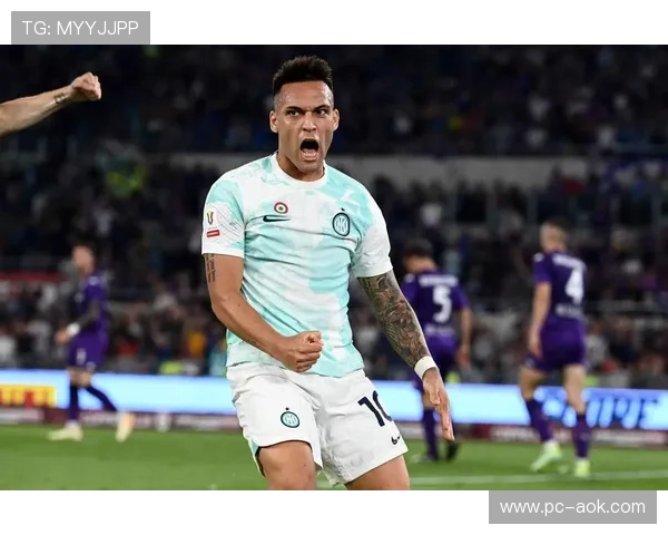 国际米兰欧冠客场大胜继续连胜 劳塔罗进球造点展现核心价值